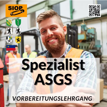 Lehrgang Spezialist Arbeitssicherheit und Gesundheitsschutz (ASGS) 2024/2025 TG